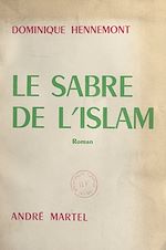 Télécharger le livre :  Le sabre de l'Islam