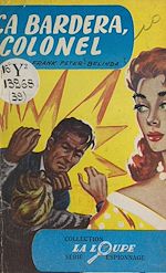 Télécharger le livre :  Ça bardera colonel !