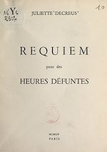 Télécharger le livre :  Requiem pour des heures défuntes