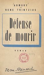 Télécharger le livre :  Défense de mourir