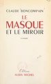 Télécharger le livre :  Le masque et le miroir