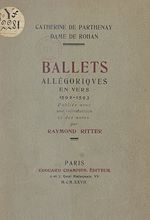 Télécharger le livre :  Ballets allégoriques en vers, 1592-1593