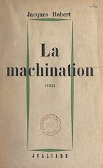 Télécharger le livre :  La machination