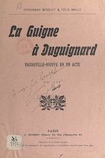 Télécharger le livre :  La guigne à Duguignard