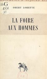 Télécharger le livre :  La foire aux hommes