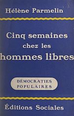 Télécharger le livre :  Cinq semaines chez les hommes libres