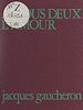 Télécharger le livre :  À nous deux l'amour