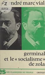 Télécharger le livre :  Germinal, et le socialisme de Zola