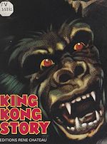 Télécharger le livre :  King Kong story