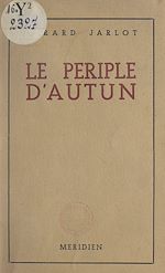Télécharger le livre :  Le périple d'Autun