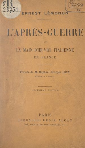 Téléchargez le livre :  L'après-guerre et la main-d'œuvre italienne en France