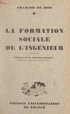 Téléchargez le livre :  La formation sociale de l'ingénieur