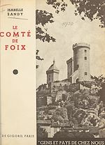Télécharger le livre :  Le Comté de Foix