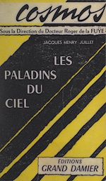 Télécharger le livre :  Les paladins du ciel