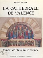 Télécharger le livre :  La cathédrale de Valence