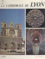Télécharger le livre :  La cathédrale de Lyon