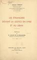Télécharger le livre :  Les étrangers devant la justice en Syrie et au Liban