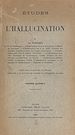 Télécharger le livre :  Études sur l'hallucination (2). La clinique