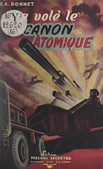 Télécharger le livre :  On a volé le canon atomique