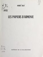 Télécharger le livre :  Les papiers d'Arménie