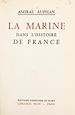 Télécharger le livre :  La Marine dans l'histoire de France