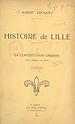 Télécharger le livre :  Histoire de Lille (1). La constitution urbaine (des origines à 1800)