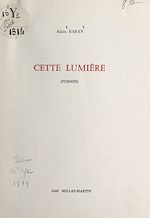 Télécharger le livre :  Cette lumière