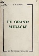 Télécharger le livre :  Le grand miracle