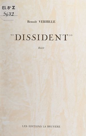 Téléchargez le livre :  Dissident