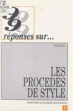 Télécharger le livre :  99 réponses sur les procédés de style