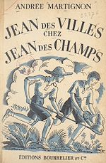 Télécharger le livre :  Jean des villes chez Jean des champs