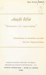 Télécharger le livre :  Ebughi bifia : démonter les expressions
