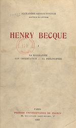 Télécharger le livre :  Henry Becque (1). Sa biographie, son observation, sa philosophie