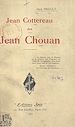 Télécharger le livre :  Jean Cottereau, dit Jean Chouan