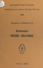 Download this eBook Grammaire picard-brayonne