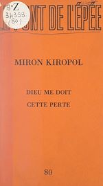 Download this eBook Dieu me doit cette perte