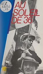 Télécharger le livre :  Au soleil de 36