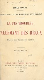 Télécharger le livre :  Bourgeois et financiers du XVIIe siècle : la fin troublée de Tallemant des Réaux