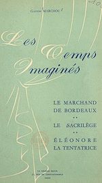 Télécharger le livre :  Les temps imaginés
