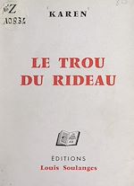 Télécharger le livre :  Le trou du rideau