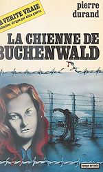 Télécharger le livre :  La chienne de Buchenwald