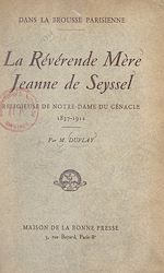 Télécharger le livre :  La révérende mère Jeanne de Seyssel