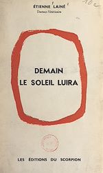 Download this eBook Demain, le soleil luira