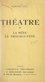 Télécharger le livre :  Théâtre (1). La bête