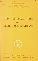 Télécharger le livre :  Forme et subjectivité dans l'esthétique kantienne