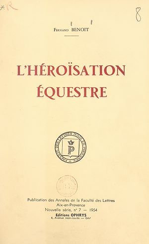Téléchargez le livre :  L'héroïsation équestre