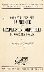 Télécharger le livre :  Commentaires sur la mimique et l'expression corporelle du comédien romain