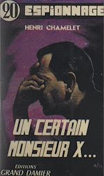 Télécharger le livre :  Un certain monsieur X...