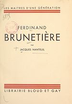 Télécharger le livre :  Ferdinand Brunetière
