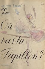 Télécharger le livre :  Où vas-tu papillon ?